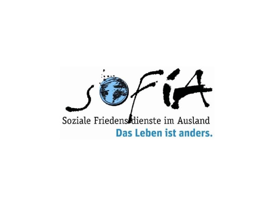 Das Logo von Sofia. Man sieht das Wort Sofia, wobei das O als Weltkugel dargestellt ist. Darunter der Text: Soziale Friedensdienste im Ausland. Das Leben ist anders.