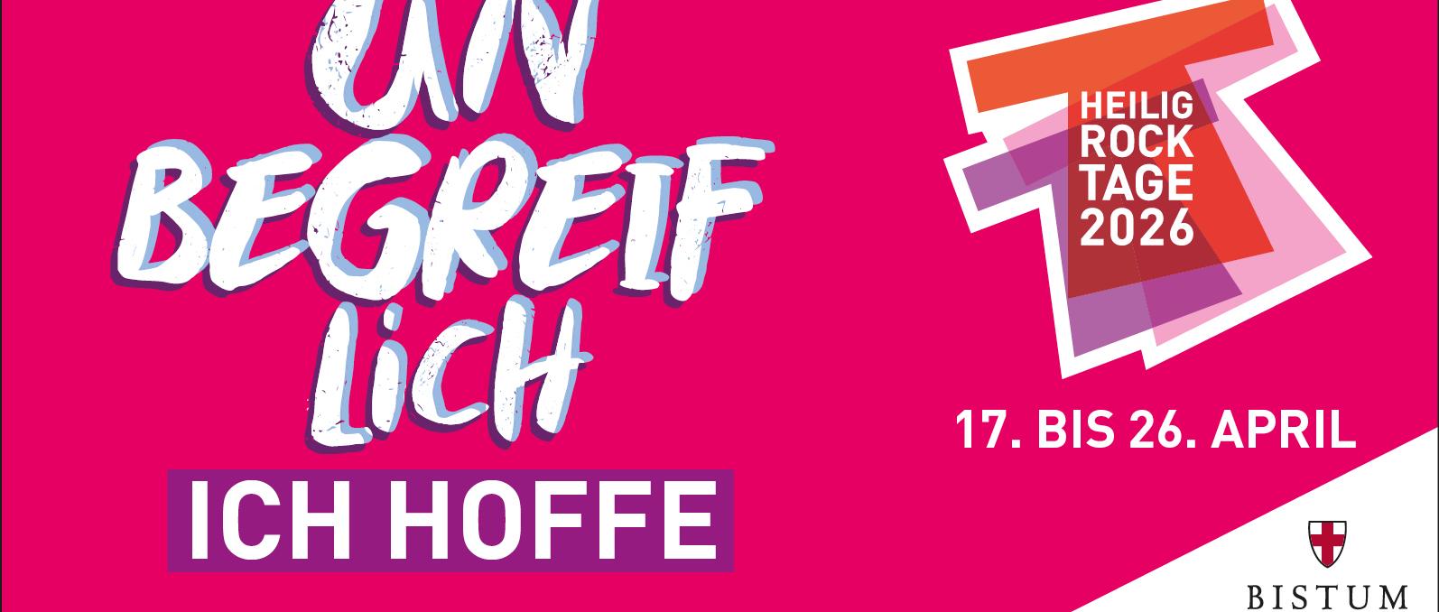 Zum Programm mit einem Klick: https://www.heilig-rock-tage.de/start/