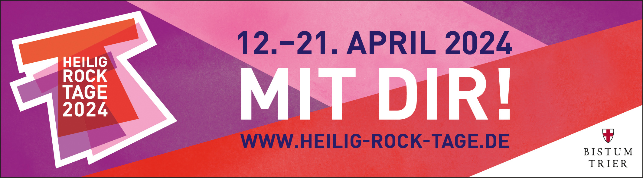 Werbeplakat für die Heilig-Rock-Tage vom 12. bis 21. April 2024.
